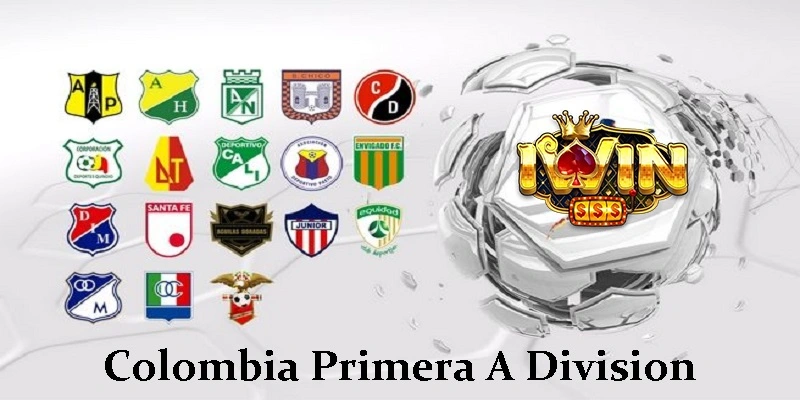 Khám Phá Cá Cược Colombia Primera A Division Iwin Dễ Dàng 1 Cá Cược Colombia Primera A Division Iwin