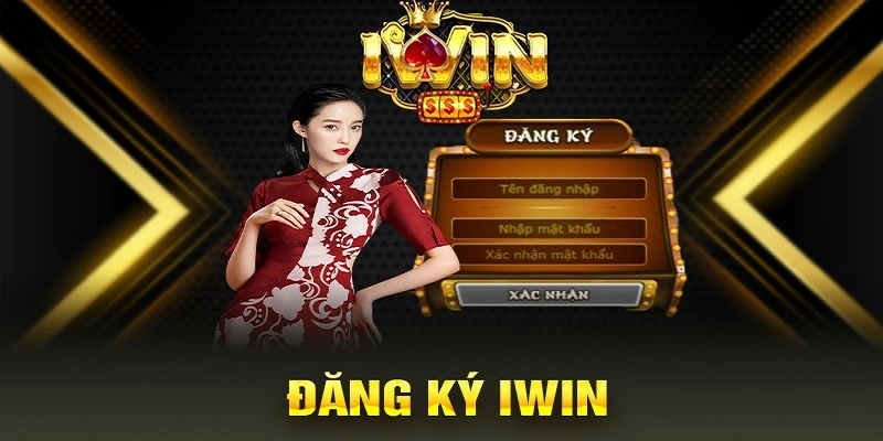Tham Gia Đăng Ký Iwin Để Nhận Những Ưu Đãi Hấp Dẫn 1 Tham Gia Đăng Ký Iwin