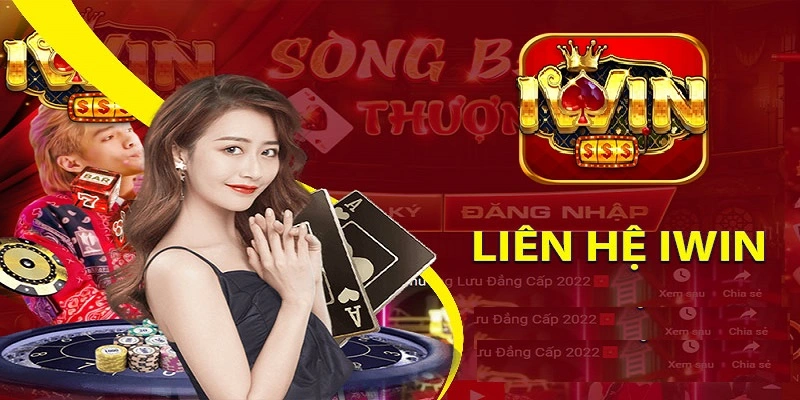 Giải Quyết Những Vấn Đề Thường Gặp Khi Liên Hệ Iwin 3 Liên Hệ Iwin