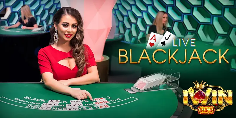 Các Lỗi Thường Gặp Khi Chơi Live Black Jack iWin 1 Live Black Jack iWin