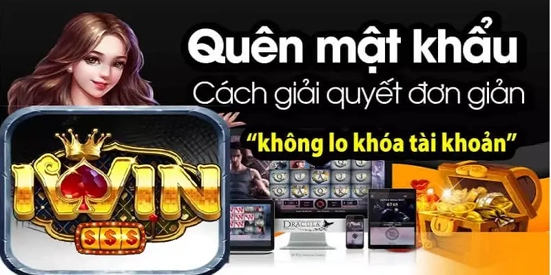 Quên Mật Khẩu Iwin? Hướng Dẫn Khôi Phục Nhanh Chóng 1 Quên mật khẩu iWin